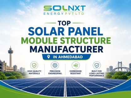 Top Solar Panel Module Structure Manufacturer in Ahmedabad